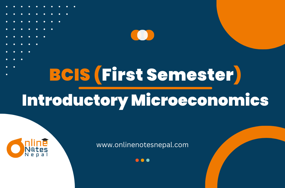 Introductory Microeconomics - First Semester(BCIS)